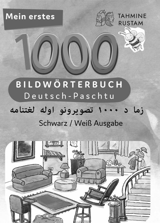 Immagine prodotto Meine ersten 1000 Wörter Bildwörterbuch Deutsch-Paschtu, Tahmine und Rustam (Tedesco, Tahmine e Rustam, 2024)