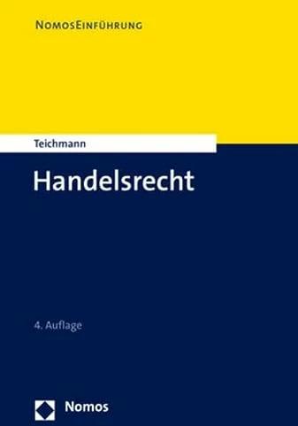 Actual product image Handelsrecht (German, Artur Teichmann, 2023)