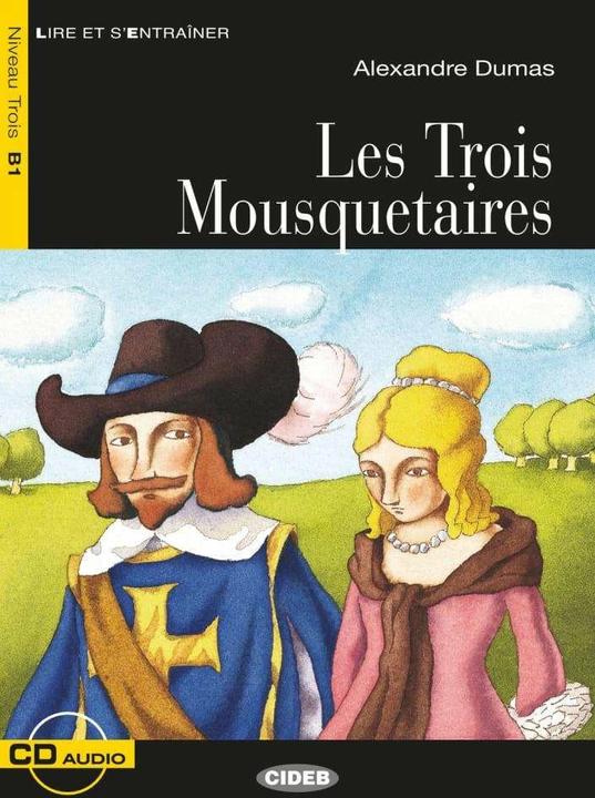 Immagine prodotto Les Trois Mousquetaires. Buch + Audio-CD (Tedesco, Francese, Alexandre Dumas, 2016)