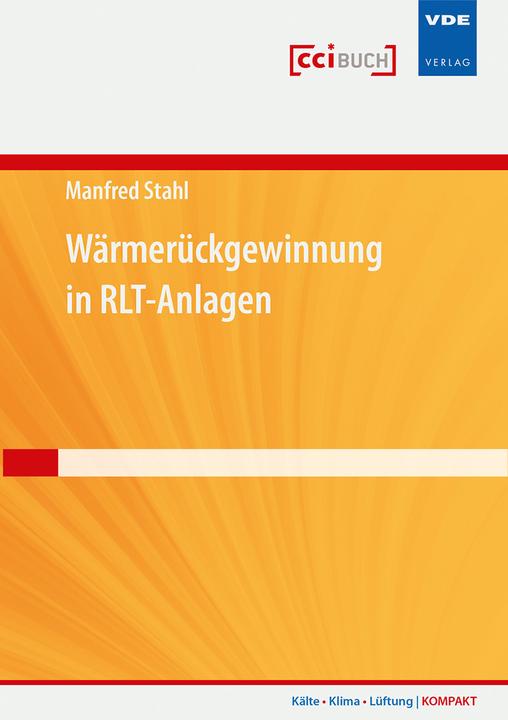 Immagine prodotto Wärmerückgewinnung in RLT-Anlagen (Tedesco, Manfred Stahl, 2015)