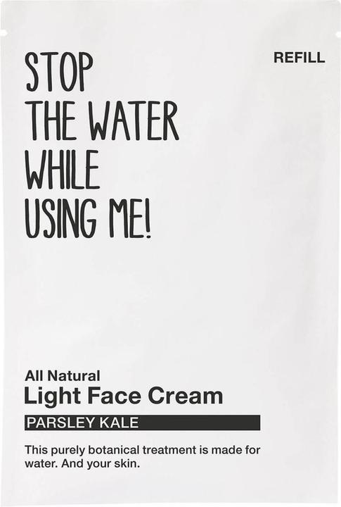 Stop The Water While Using Me! All Natural Face - Refill Light Face Cream Parsley Kale (50 ml, 24h Creme)