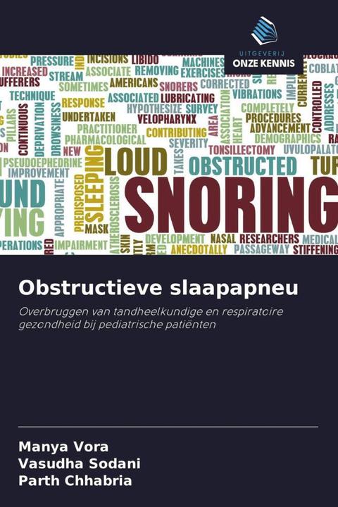 Produktbild Obstructieve slaapapneu (Parth Chhabria, Vasudha Sodani, Manya Vora, 2024)