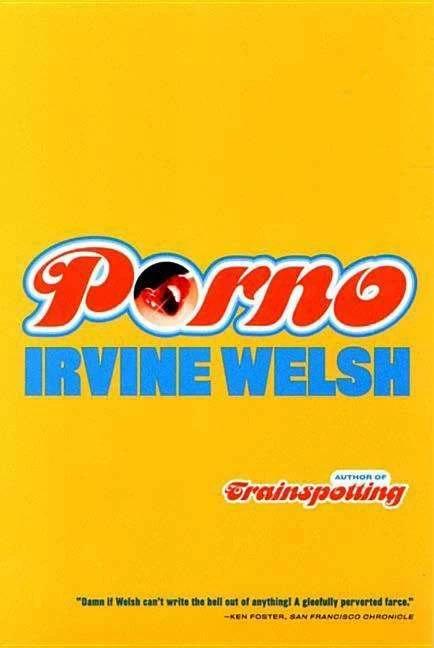 Immagine prodotto Porn (Inglese, Irvine gallese, 2003)