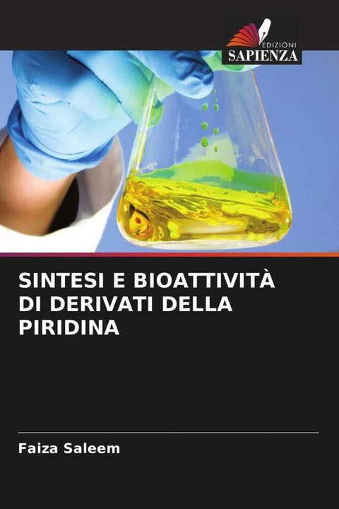 Immagine prodotto Sintesi E Bioattività Di Derivati Della Piridina (Faiza Saleem, 2023)