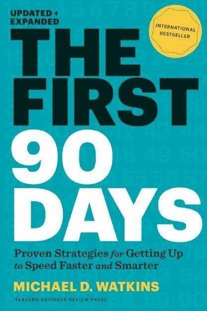 Produktbild First 90 Days (Englisch, Michael D. Watkins, 2013)
