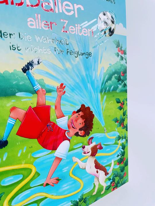 Actual product image Der beste Fussballer aller Zeiten oder: Die Wahrheit ist nichts für Feiglinge (German, Katja Alves, 2024)