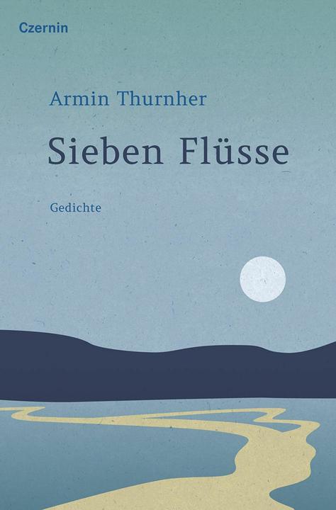 Produktbild Sieben Flüsse (Deutsch, Armin Thurnher, 2025)