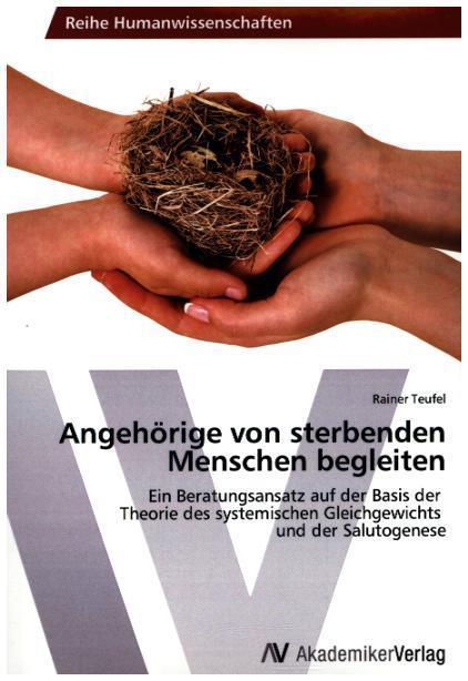 Immagine prodotto Angehörige von sterbenden Menschen begleiten (Tedesco, Rainer Teufel, 2013)