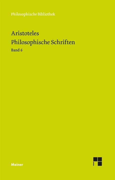 Image du produit Philosophische Schriften. Band 6 (Allemand, Aristote, Klaus Corcilius, Hans Günter Zekl, 2023)