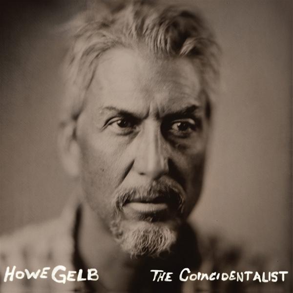 Produktbild The Coincidentalist/Dusty Bowl (Howe Gelb, 2022)