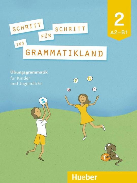 Image du produit Schritt für Schritt ins Grammatikland 2. Übungsgrammatik für Kinder und Jugendliche (Allemand, Collectif, 2022)