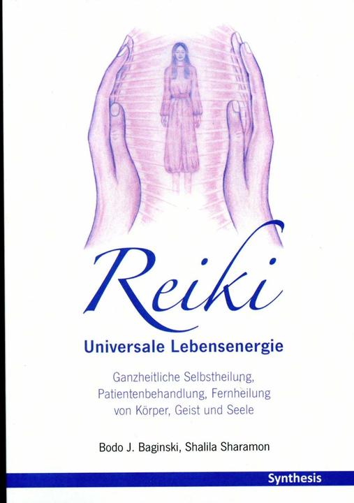 Produktbild Reiki. Universale Lebensenergie (Deutsch, Bodo J. Baginski, Shalila Sharamon, 2022)
