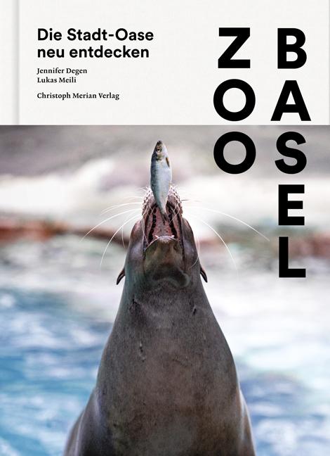 Produktbild Zoo Basel (Deutsch, Jennifer Degen, Lukas Meili, 2024)