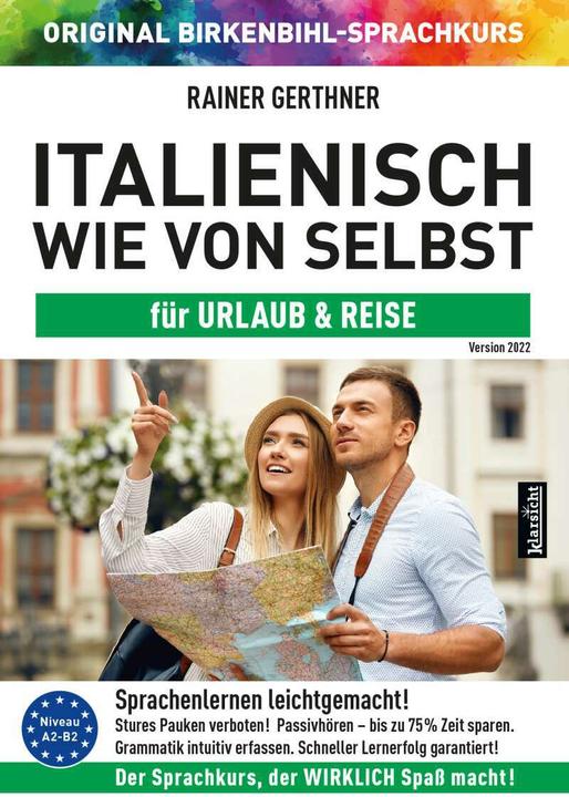 Actual product image Italiano da solo per vacanze e viaggi (ORIGINAL BIRKENBIHL) (Italian, Rainer Gerthner, Original Birkenbihl language course, Vera F. Birch beetle, 2021)