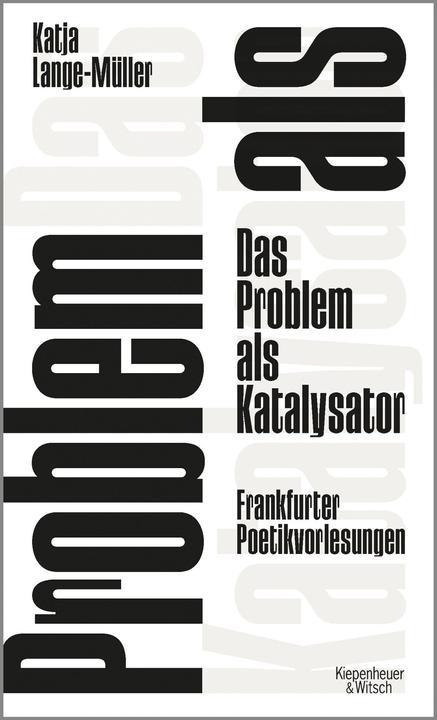 Produktbild Das Problem als Katalysator (Katja Lange-Müller, Deutsch)
