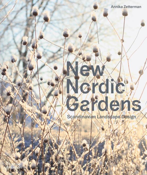 Image du produit New Nordic Gardens (Anglais, Annika Zetterman, 2021)