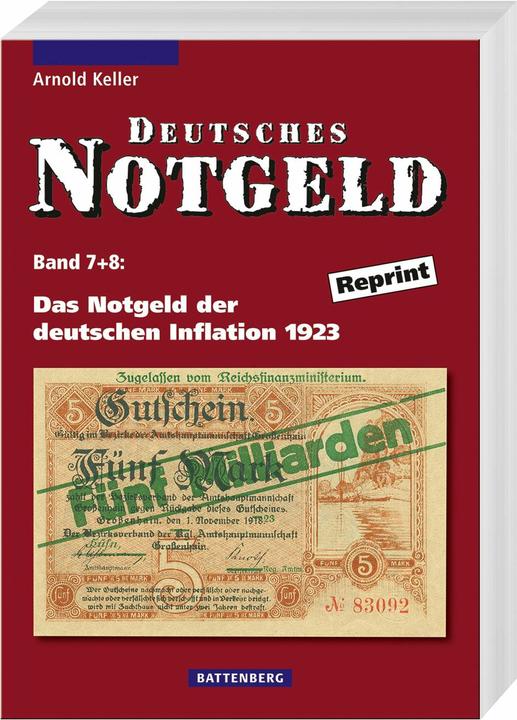 Image du produit Deutsches Notgeld / Das Notgeld der deutschen Inflation 1923 (Allemand, Arnold Keller, 2024)