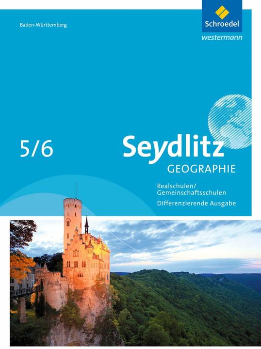 Immagine prodotto Seydlitz Geographie 5 / 6. Schülerband. Gemeinschaftsschulen und Realschulen. Baden-Württemberg (Tedesco, Andreas Longbein, Hartmut Meier, Jürgen Alber, Brigitte Ochsenwadel, Birgit Neuer, Hans-Jürgen Schutzbach, Johannes Ruckenbrod, 2016)