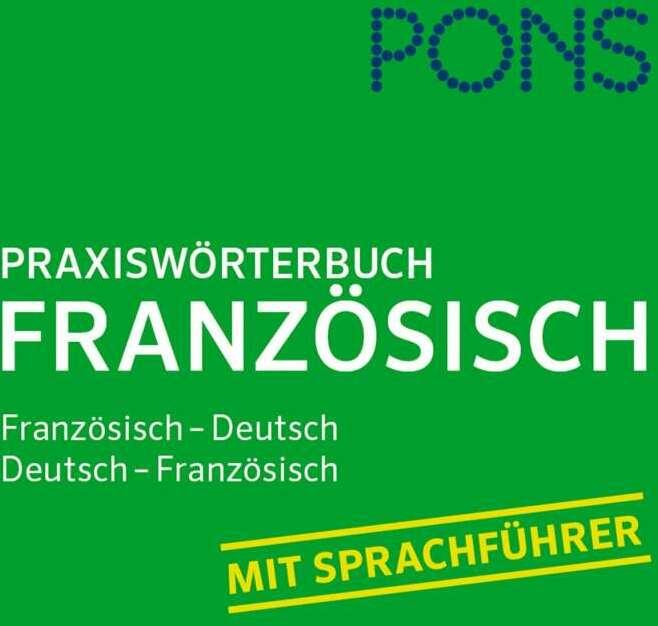 Actual product image Praxiswörterbuch Französisch (German, French, PONS, 2017)