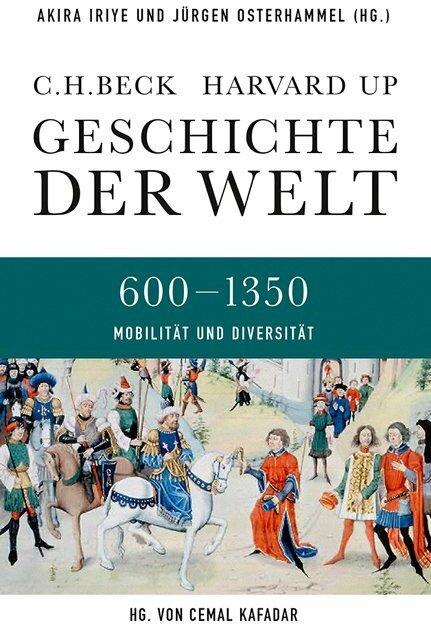 Produktbild Geschichte der Welt Agrarische und nomadische Herausforderungen (Deutsch, Osterhammel Iriye, Akira, 2023)