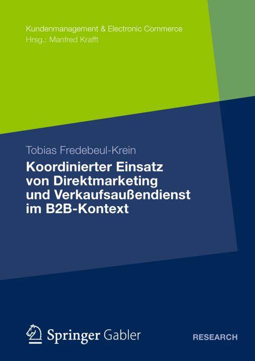 Actual product image Coordinated use of direct marketing and field sales in a B2B context (Tobias Fredebeul-Krein, 2012)