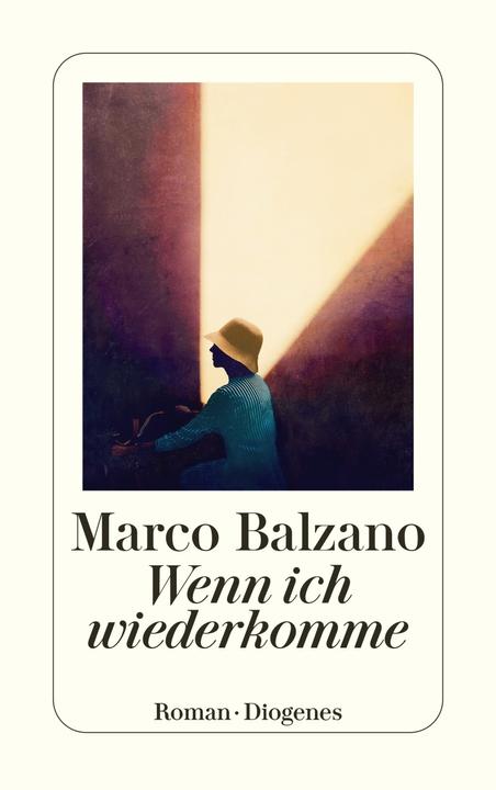 Wenn ich wiederkomme (German, Marco Balzano, Peter Klöss, 2024)