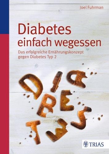 Image du produit Diabetes einfach wegessen (Allemand, Joel Fuhrman, 2014)