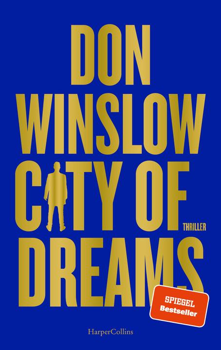 Produktbild City of Dreams (Deutsch, Don Winslow, 2023)