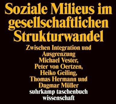 Produktbild Soziale Milieus im gesellschaftlichen Strukturwandel (Deutsch, Dagmar Müller, Thomas Hermann, 2001)