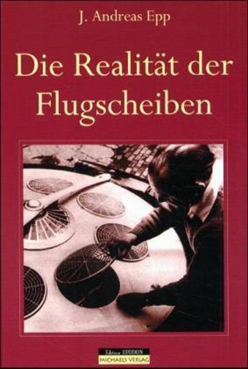 Produktbild Die Realität der Flugscheiben (Deutsch, Andreas Epp, 2002)