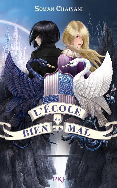 Image du produit L'école du bien et du mal (Français, Chainani Soman, 2015)