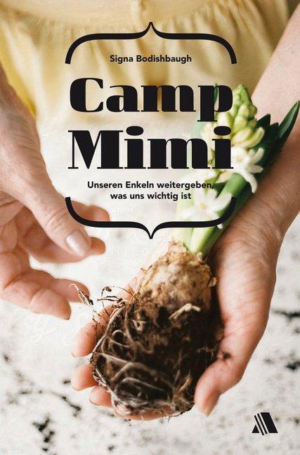 Immagine prodotto Camp Mimi (Tedesco, Signa Bodishbaugh, 2017)