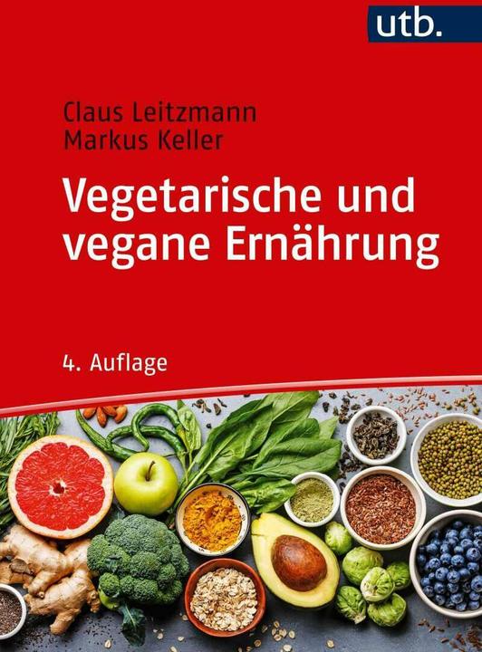 Actual product image Vegetarische und vegane Ernährung (German, Claus Leitzmann, Markus Keller, 2020)