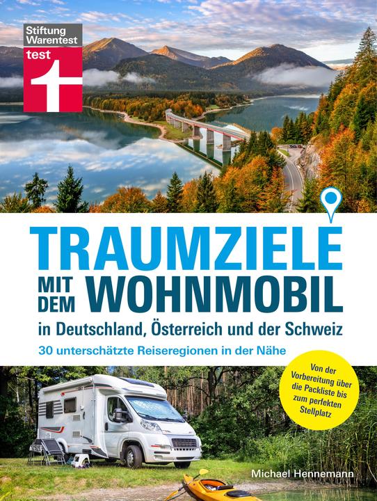 Produktbild Traumziele mit dem Wohnmobil in Deutschland, Österreich und der Schweiz (Deutsch, Michael Hennemann, 2023)