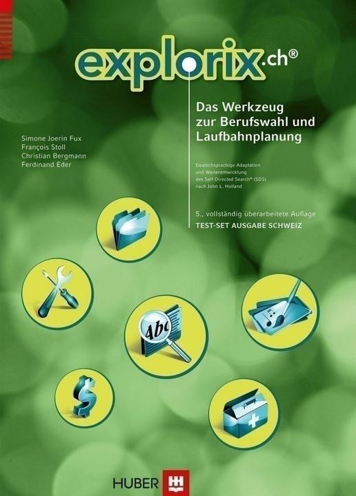 Produktbild Explorix - das Werkzeug zur Berufswahl und Laufbahnplanung. Test-Set Schweiz (Deutsch, François Stoll, 2013)