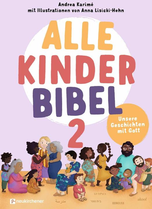 Image du produit Alle-Kinder-Bibel 2 (Allemand, Anna Lisicki-Hehn, 2025)