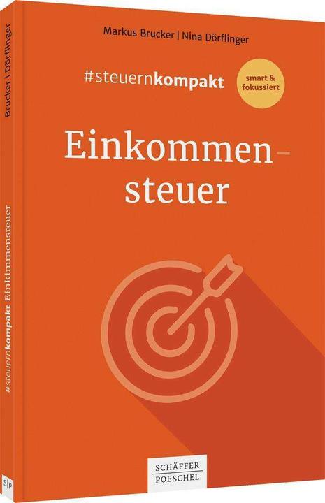 Immagine prodotto #steuernkompakt Einkommensteuer (Tedesco, Nina Dörflinger, 2022)