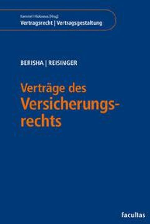 Immagine prodotto Vertrge des Versicherungsrechts (Tedesco, Wolfgang Reisinger, Arlinda Berisha, 2024)