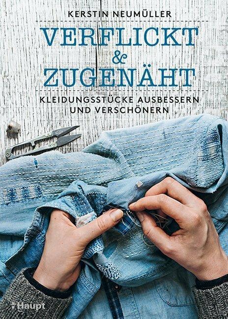 Produktbild verflickt & zugenäht (Deutsch, Kerstin Neumüller, 2019)