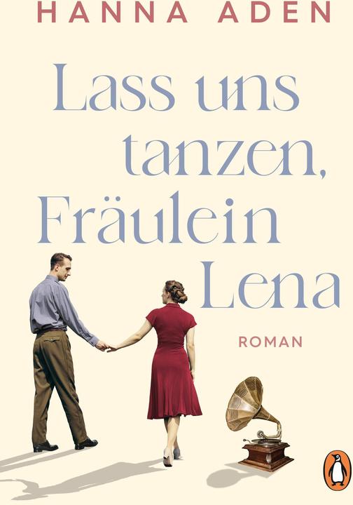 Image du produit Lass uns tanzen, Fräulein Lena (Allemand, Hanna Aden, 2024)
