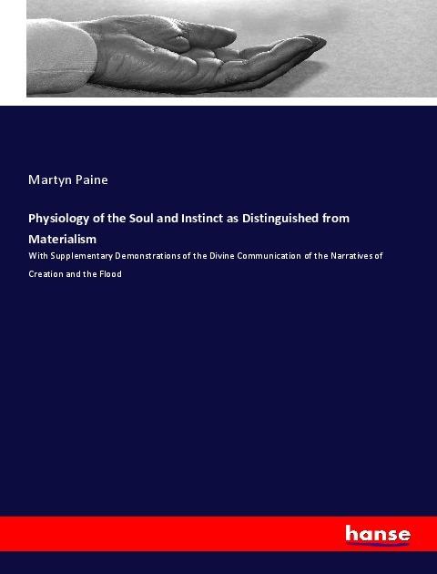 Actual product image Physiology of the Soul and Instinct as Distinguished from Materialism (German, Martyn Paine, 2018)