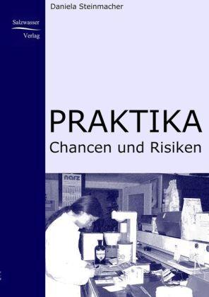 Actual product image EHV Praktika - Chancen und Risiken (Daniela Steinmacher, 2007)