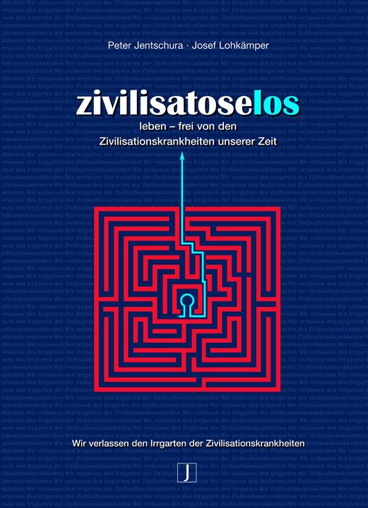 Image du produit Zivilisatoselos (Allemand, Peter Jentschura, Josef Lohkämper, 2004)