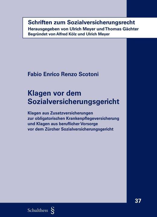 Produktbild Klagen vor dem Sozialversicherungsgericht (Deutsch, Fabio Enrico Renzo Scotoni, 2020)