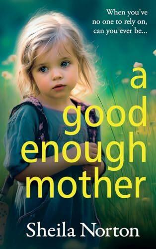 Produktbild A Good Enough Mother (Englisch, Sheila Norton, 2024)