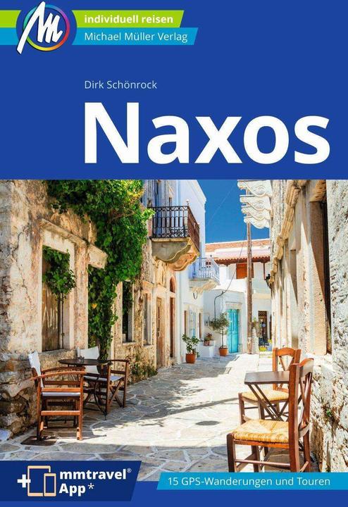 Actual product image Naxos Reiseführer Michael Müller Verlag (German, Dirk Schönrock, 2024)