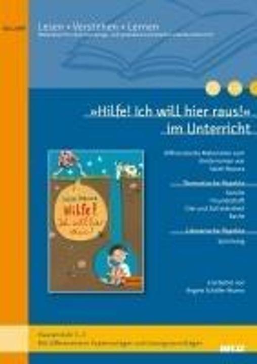 Produktbild »Hilfe! Ich will hier raus!« im Unterricht (Deutsch, Regine Schäfer-Munro, 2024)