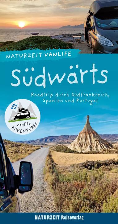 Immagine prodotto Naturzeit vanlife: Südwärts (Tedesco, Stefanie Holtkamp, Andrea Miner, 2023)