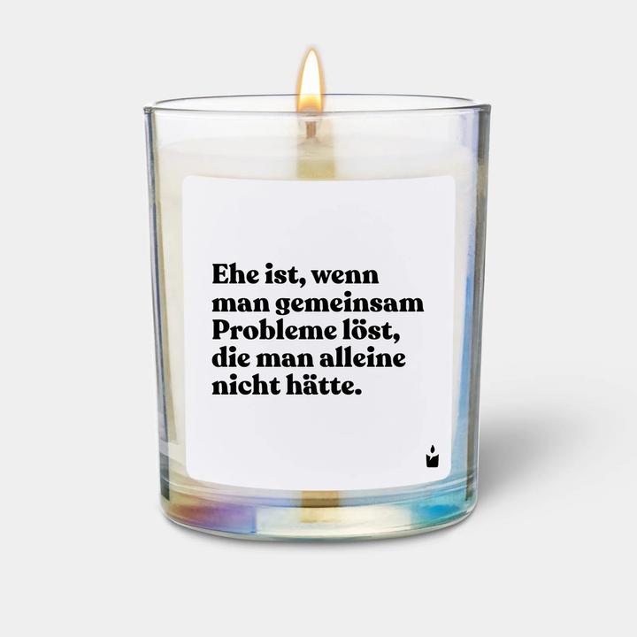Produktbild Chatty Candles Duftkerze Flowery Ehe ist, wenn man gemeinsam Probleme löst, die man alleine nicht hätte.