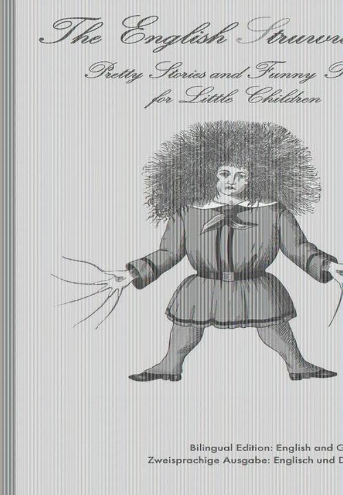 Produktbild The English Struwwelpeter (Englisch, Heinrich Hoffmann, 2008)